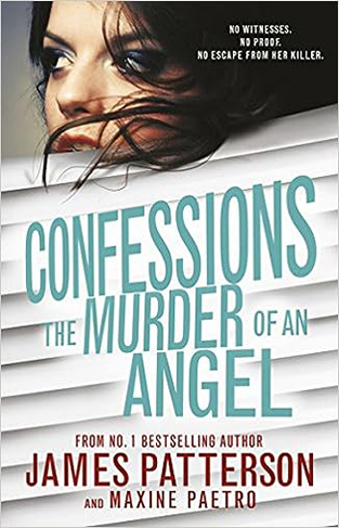 Confessions The Murder Of An Ange